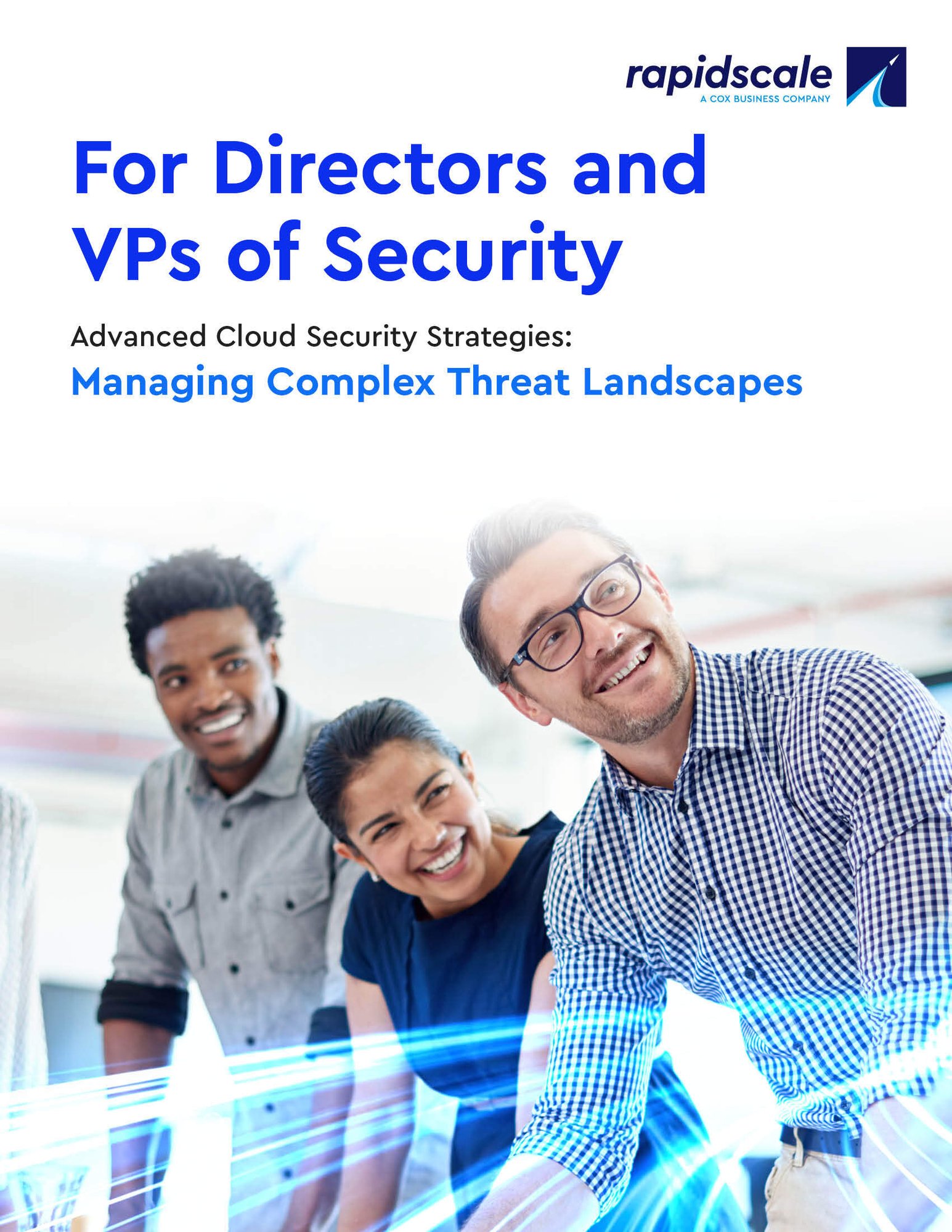 Advanced Cloud Security Strategies: Managing Complex Threat Landscapes